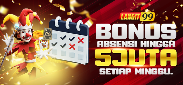 BONUS ABSENSI 5 JT