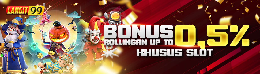BONUS ROLLINGAN SLOT 0.5%